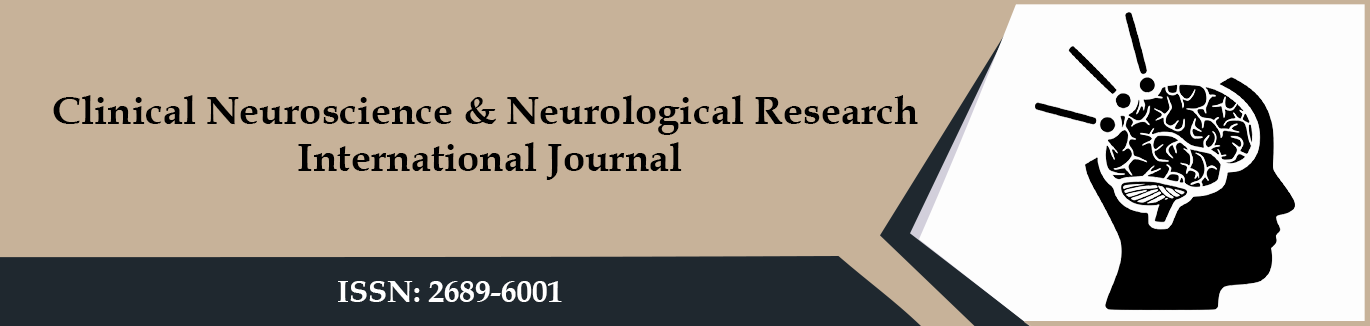 Clinical Neuroscience & Neurological Research International Journal